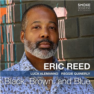 Reed Eric: Black, Brown and Blue - CD (SSR2302CD)