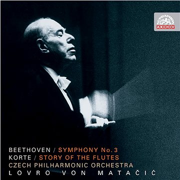 Česká filharmonie, Matačić Lovro von: Symphony No. 3 / Story of the flutes - CD (SU3803-2)