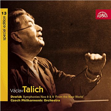 Česká filharmonie, Talich Václav: Talich Special Edition 13. Dvořák: Symfonie č. 8 a 9 - CD (SU3833-2)