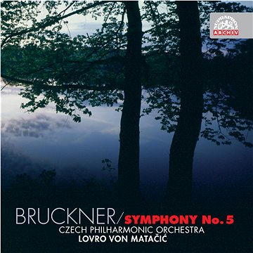 Česká filharmonie, Matačić Lovro von: Symfonie č. 5 B dur - CD (SU3903-2)