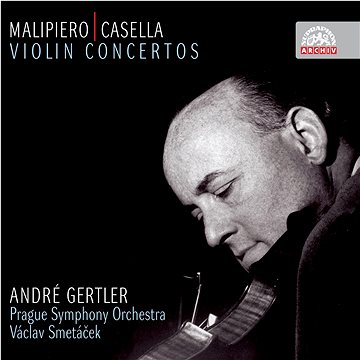 Gertler André, Symfonický orchestr: Malipiero & Casella: Koncerty pro housle - CD (SU3904-2)