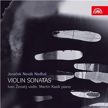 Ženatý Ivan & Kasík Martin: Janáček, Novák & Nedbal: Sonáty pro housle a klavír - CD (SU3978-2)