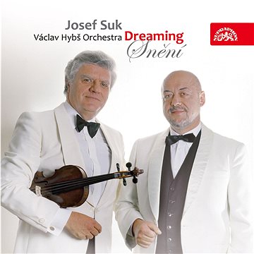 Suk Josef , Hybš Václav: Snění (Dreaming) - CD (SU4028-2)