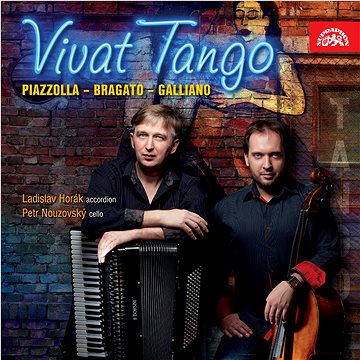 Horák Ladislav, Nouzovský Petr: Piazzolla, Bragato, Galliano - Vivat Tango - CD (SU4161-2)