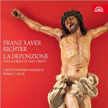 Czech Ensemble Baroque: La Deposizione dalla croce di Gesú Cristo Salvator nostro (2x CD) - CD (SU4204-2)