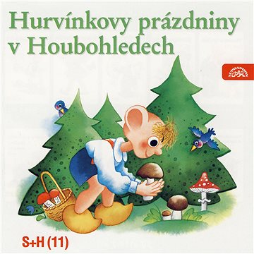 Divadlo S+H: Hurvínkovy prázdniny v Houbohledech - CD (SU5139-2)