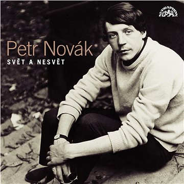Novák Petr: Svět a Nesvět Písně 1966 - 1997 (SU5816-2)