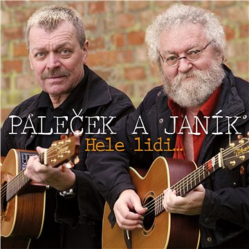 Paleček Miroslav, Janík Michael: Hele, lidi...40 písniček / 40 let spolu (2x CD) - CD (SU5826-2)