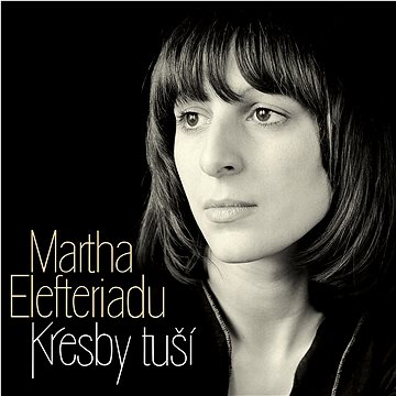 Elefteriadu Martha: Kresby tuší - CD (SU6390-2)