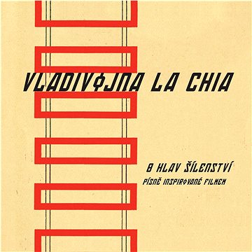 La Chia Vladivojna: 8 hlav šílenství - Písně inspirované filmem - CD (SU6395-2)