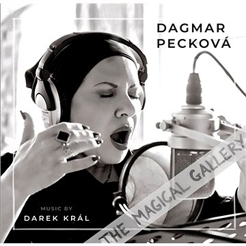 Pecková Dagmar, Král Darek: The Magical Gallery - CD (SU6569-2)