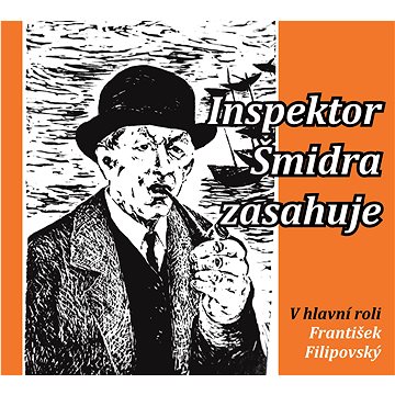 Filipovský František: Inspektor Šmidra zasahuje - CD (TBN032-2)
