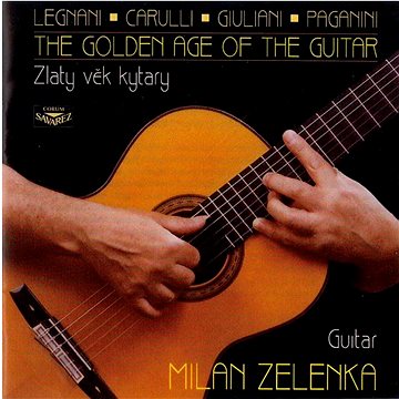 Zelenka Milan: Zlatý věk kytary - CD (VA0067-2)