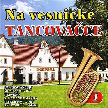 Various: Na vesnické tancovačce 1 - CD (VM0196-2)