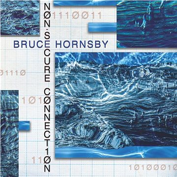 Hornsby Bruce: Non-Secure Connection - LP (ZAPPO0021)
