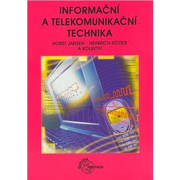 Informační a telekomunikační technika (80-86706-08-7)