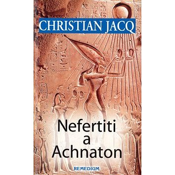 Nefertiti a Achnaton (80-85352-57-5)