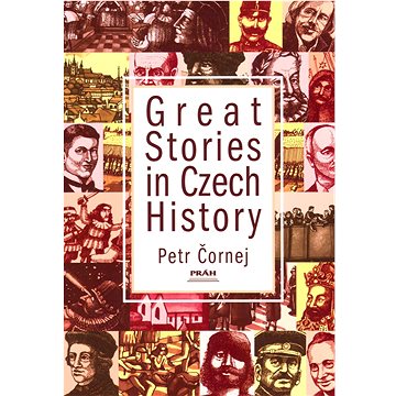 Great Stories in Czech History (80-7252-111-X)