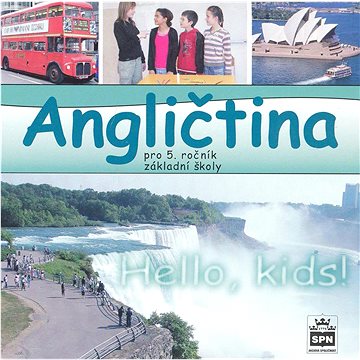 CD Angličtina pro 5. ročník základní školy: Hello, kids! (859-4-315-0430-6)
