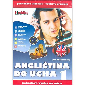 Angličtina do ucha 1 pro začátečníky: Pohodová výuka na míru 10 audio CD + CD ROM (859-4-624-5098-6)