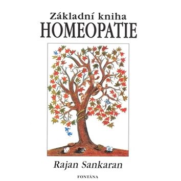 Základní kniha homeopatie (978-80-7336-495-3)