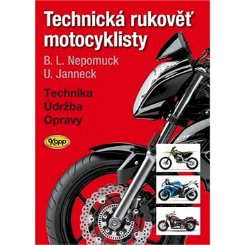Technická rukověť motocyklisty (978-80-7232-354-8)