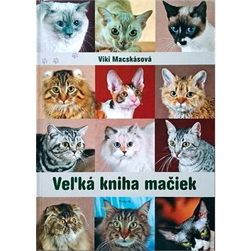 Veľká kniha mačiek (9789635967339)