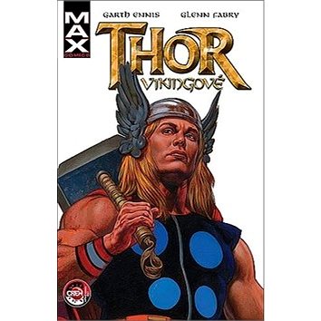 Thor Vikingové (978-80-7449-036-1)