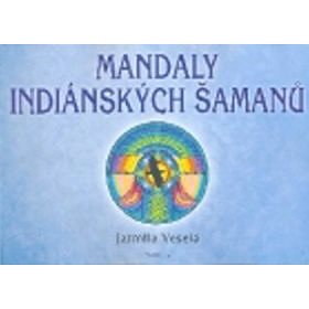 Mandaly indiánských šamanů (978-80-7336-329-1)