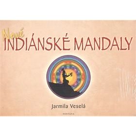 Nové indiánské mandaly (978-80-7336-334-5)
