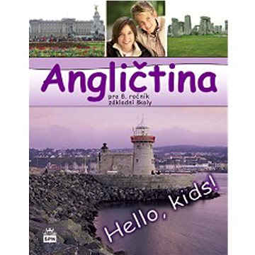 CD Angličtina pro 8. ročník základní školy: Hello, kids! (859-4-315-0389-7)