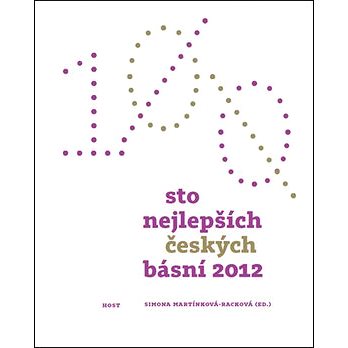 Sto nejlepších českých básní 2012 (978-80-7294-701-0)