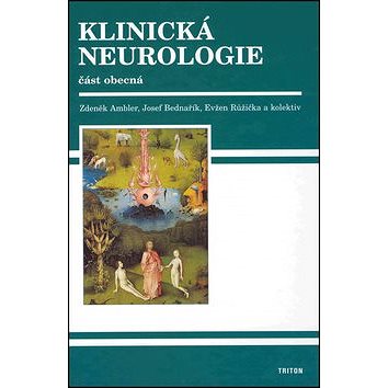 Klinická neurologie: Část obecná (978-80-7387-157-4)