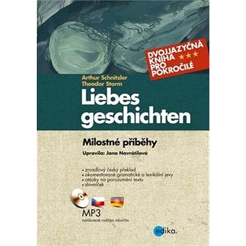 Liebes geschichten Milostné příběhy: Dvojjazyčná kniha + CD (978-80-266-0169-2)