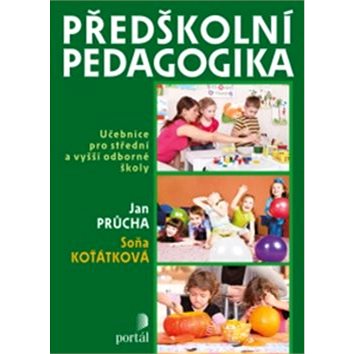 Předškolní pedagogika: Učebnice pro střední a vyšší odborné školy (978-80-262-0495-4)