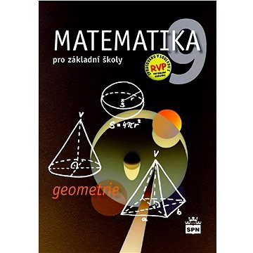 Matematika 9 pro základní školy Geometrie (978-80-7235-659-1)