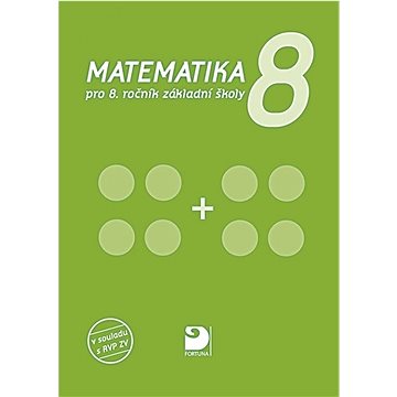 Matematika 8: pro 8. ročník základní školy (978-80-7373-175-5)