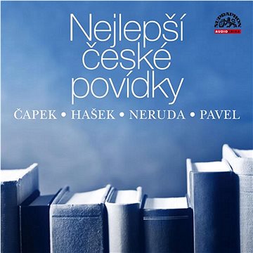 Nejlepší české povídky: Čapek, Hašek, Neruda, Pavel (099925641726)