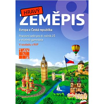 Hravý zeměpis 8: Evropa a Česká republika (978-80-87881-99-6)