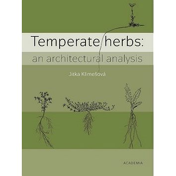 Temperate herbs: An architectural analysis (978-80-200-2760-3)