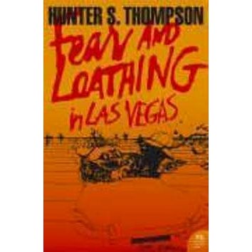 Fear and Loathing in Las Vegas: A Savage Journey to the Heart of the American Dream (0007204493)
