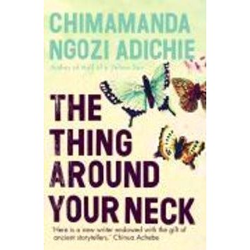 The Thing Around Your Neck (0007306210)