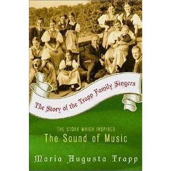 The Story of the Trapp Family Singers (0060005777)