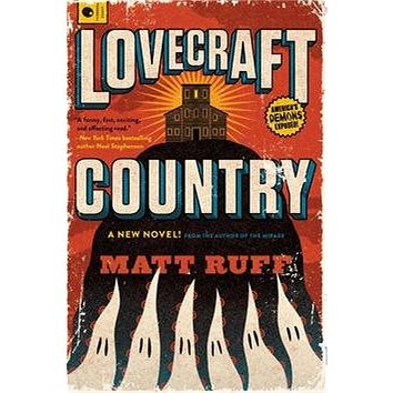 Lovecraft Country: A Novel (0062292072)