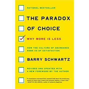 The Paradox of Choice: Why More Is Less (0062449923)