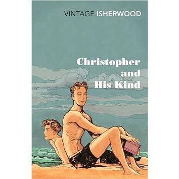Christopher and His Kind (0099561077)