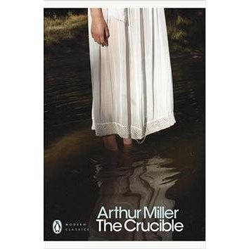 The Crucible: A Play in four Acts (0141182555)