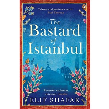 The Bastard of Istanbul (0241972906)