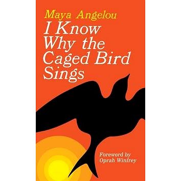 I Know Why the Caged Bird Sings (0345514408)