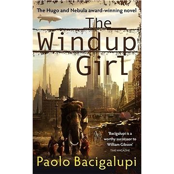 The Windup Girl (0356500535)